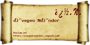 Üveges Nándor névjegykártya